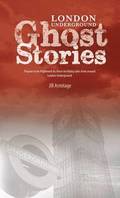 London Underground Ghost Stories