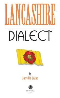 Camilla Zajac - Lancashire Dialect, Häftad. Tillgänglighet: Lägg i varukorg