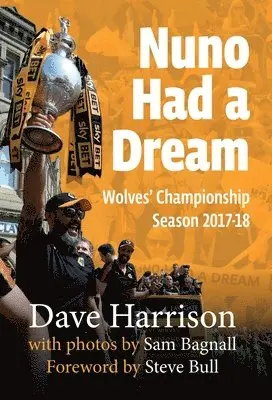 Dave Harrison - Nuno Had A Dream, Häftad. Tillgänglighet: Lägg i varukorg