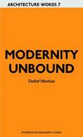 Modernity Unbound