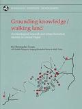 Grounding Knowledge/Walking Land
