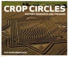 Eva-Marie Brekkesto - Crop Circles History Research and Theories, Häftad