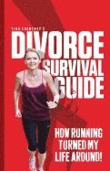 Tina Chantrey, Sasha Fenton - Tina Chantrey's Divorce Survival Guide, Häftad