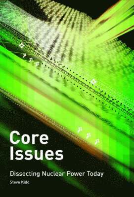 Steve Kidd - Core Issues, Inbunden