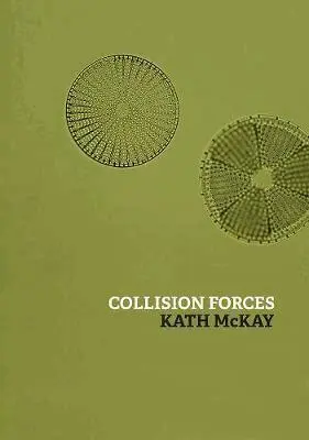 Kathy McKay - Collision Forces, Häftad. Tillgänglighet: Tillfälligt slut