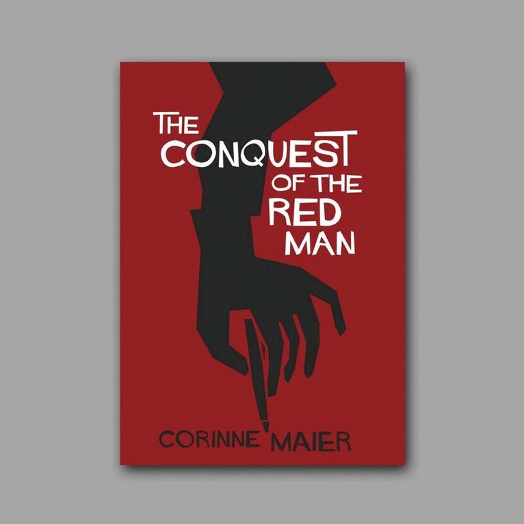 Corinne Maier - Conquest of the Red Man, Häftad