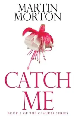 Martin Morton - Catch Me, Häftad. Tillgänglighet: Lägg i varukorg