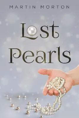 Martin Morton - Lost Pearls, Häftad. Tillgänglighet: Tillfälligt slut