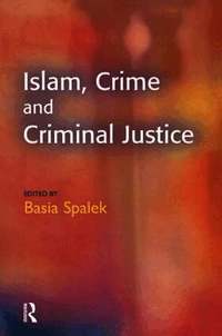 Islam, Crime and Criminal Justice