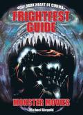 The Frightfest Guide To Monster Movies