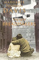 Margaret Thomson Davis - New Breadmakers, Häftad