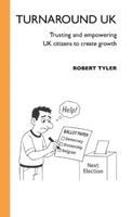Robert Tyler - Turnaround UK, Inbunden