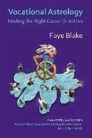 Faye Blake - Vocational Astrology, Häftad