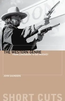 John Saunders - Western Genre, Häftad. Tillgänglighet: Lägg i varukorg