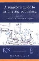 Surgeon's Guide to Writing and Publishing