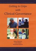 Getting to Grips with Clinical Governance
