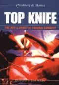TOP KNIFE: The Art &; Craft of Trauma Surgery