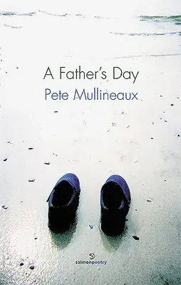 Pete Mullineaux - Father's Day, Häftad. Tillgänglighet: Tillfälligt slut