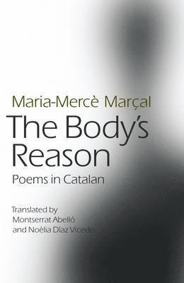 Maria-Merce Marcal, Noelia Diaz Vicedo - Body's Reason, Häftad. Tillgänglighet: Lägg i varukorg