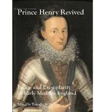 Timothy Wilks - Prince Henry Reviv'd, Inbunden. Tillgänglighet: Lägg i varukorg