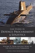 Case Studies in Defence Procurement: Vol II