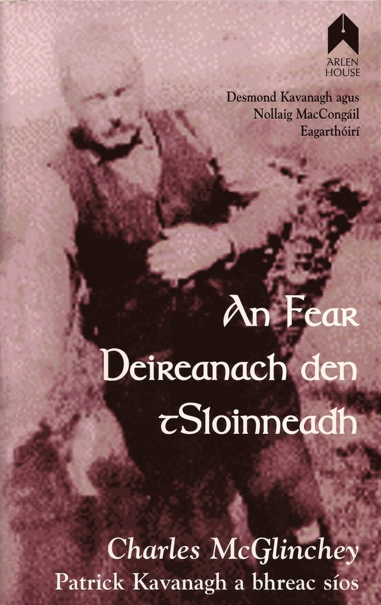 Charles McGlinchey - Fear Deireanach den tSloinneadh, Häftad. Tillgänglighet: Tillfälligt slut