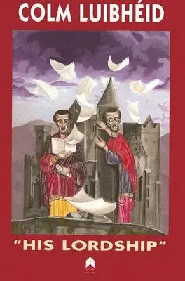 Colm Luibhéid - His Lordship, Häftad. Tillgänglighet: Tillfälligt slut