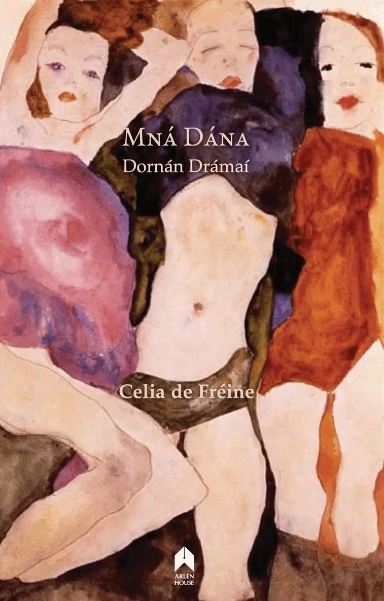 Celia de Fréine - Mná Dána, Inbunden. Tillgänglighet: Tillfälligt slut