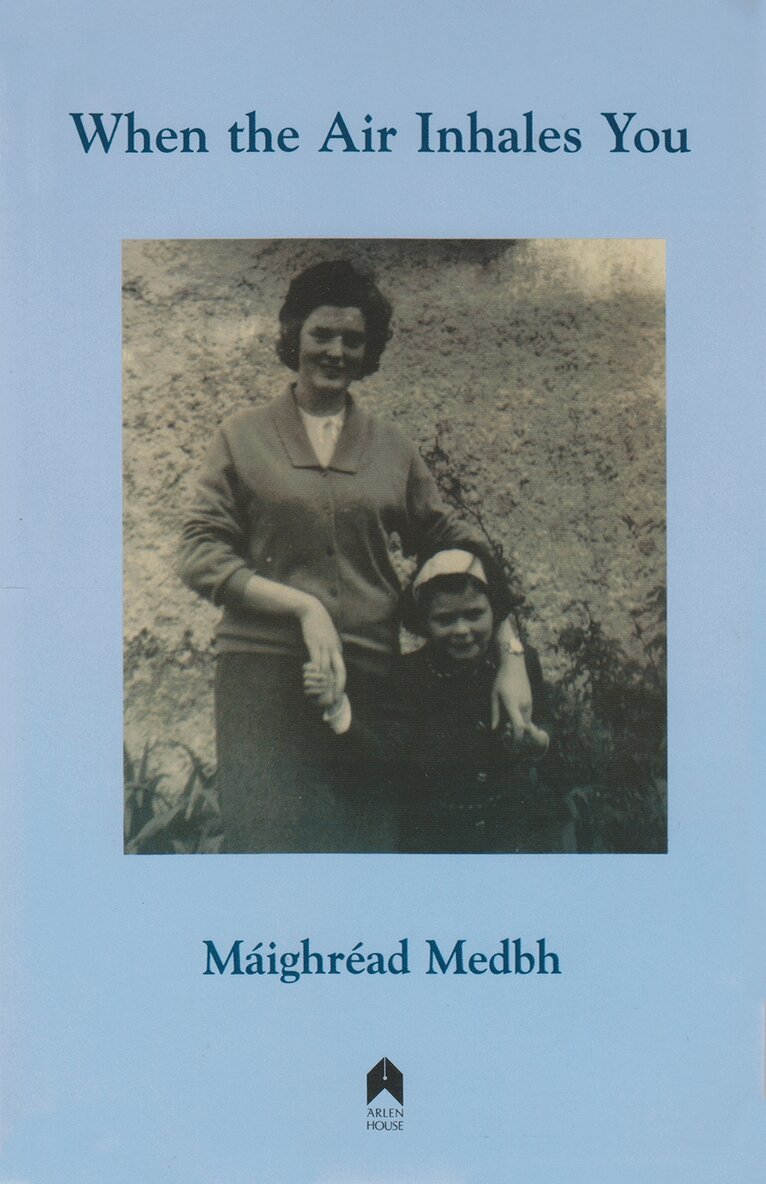 Máighréad Medbh - When the Air Inhales You, Häftad. Tillgänglighet: Tillfälligt slut