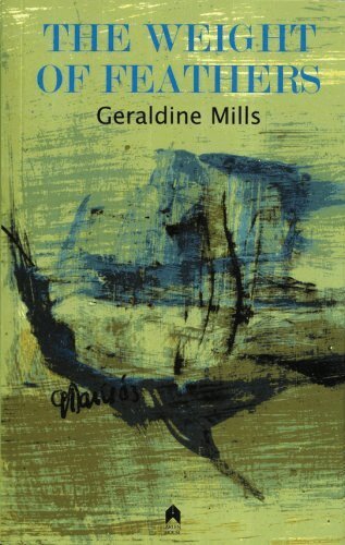 Geraldine Mills - Weight of Feathers, Häftad. Tillgänglighet: Tillfälligt slut