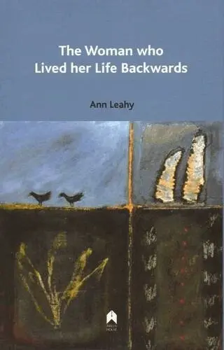 Ann Leahy - Woman Who Lived Her Life Backwards, Häftad. Tillgänglighet: Tillfälligt slut