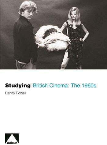 Danny Powell - Studying British Cinema: The 1960s, Inbunden. Tillgänglighet: Tillfälligt slut