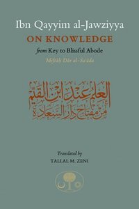 Ibn Qayyim al-Jawziyya on Knowledge