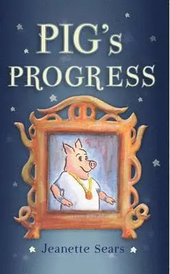 Sears - Pig′s Progress, Häftad. Tillgänglighet: Tillfälligt slut