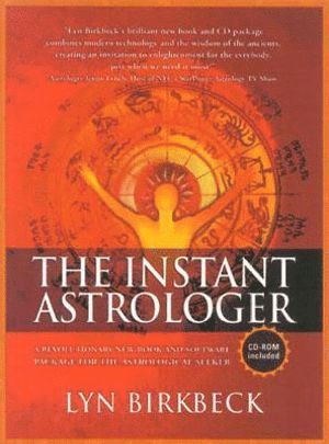 Lyn Birkbeck - Instant Astrologer, Inbunden