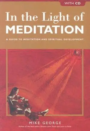 Mike George - In the Light of Meditation, Häftad. Tillgänglighet: Tillfälligt slut