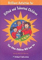 Ashley McCabe-Mowat - Brilliant Activities for Gifted and Talented Children, Häftad