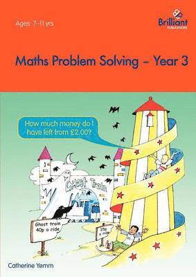 Catherine Yemm - Maths Problem Solving, Year 3, Häftad