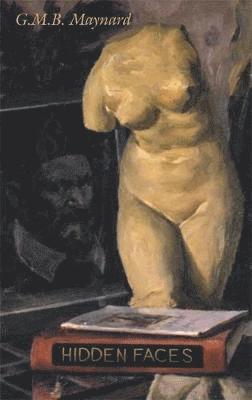 G. M. B. Maynard - Hidden Faces, Häftad