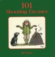 101 Shooting Excuses