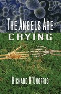 The Angels are Crying