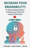 Charles Alessi, Muir Gray, Larry W Chambers - Increase Your Brainability, Häftad