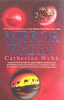 Catherine Webb - Mirror Wakes, Häftad. Tillgänglighet: Lägg i varukorg
