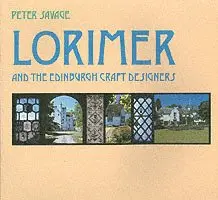 Peter D Savage - Lorimer and the Edinburgh Craft Designers, Häftad. Tillgänglighet: Tillfälligt slut