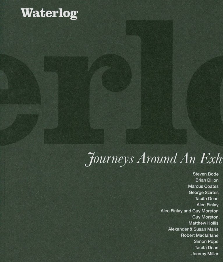 Waterlog: Journeys Around an Exhibition, Häftad