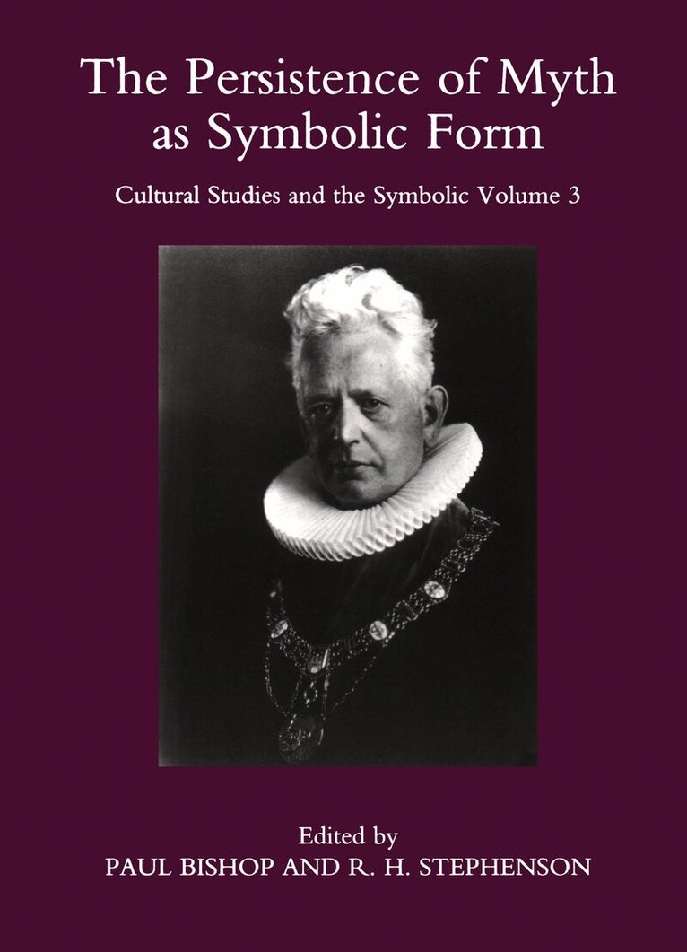 Paul Bishop - Persistence of Myth as Symbolic Form: No. 3, Häftad