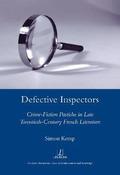Defective Inspectors: Crime-fiction Pastiche in Late Twentieth-century French Literature