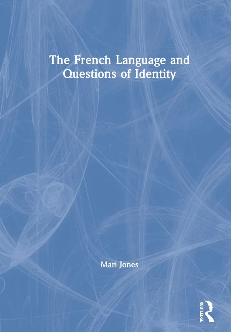 Mari Jones - French Language and Questions of Identity, Inbunden. Tillgänglighet: Tillfälligt slut