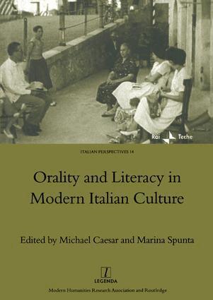 Michael Caesar - Orality and Literacy in Modern Italian Culture, Inbunden