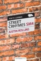 Justin Rollins - Street Crhymes, Häftad